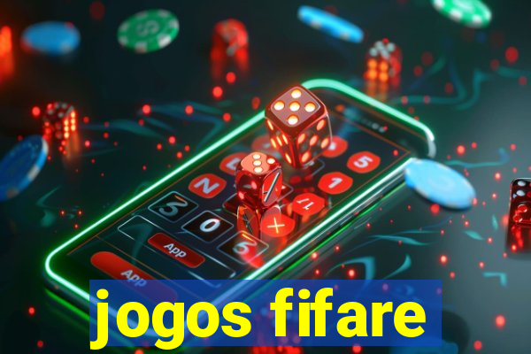 jogos fifare